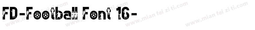 FD-Football Font 16字体转换